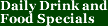 Drink and Food Specials
