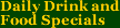 Drink and Food Specials